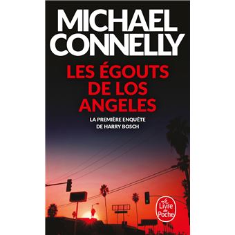 CONNELLY, Michael - Page 2 Les-Egouts-de-Los-Angeles