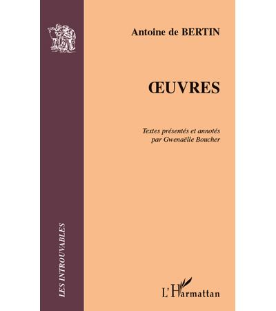 Oeuvres d'Antoine de Bertin