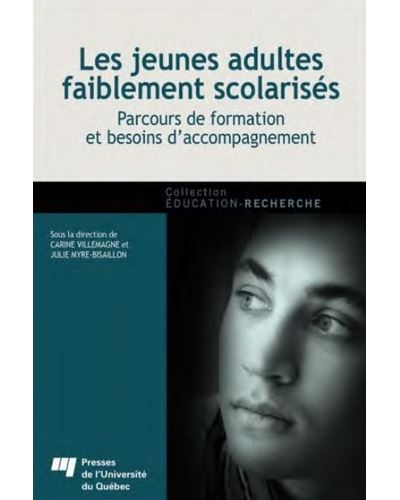 Les jeunes adultes faiblement scolarisés