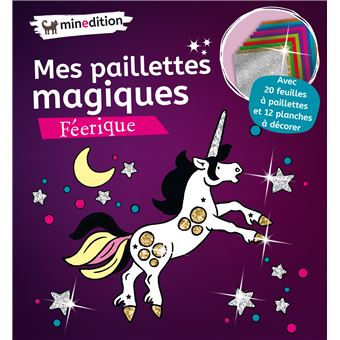 Mes paillettes magiques - Féerique