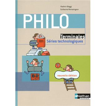 Philo - Terminales Séries Technologiques Livre De L'élève Livre De L ...