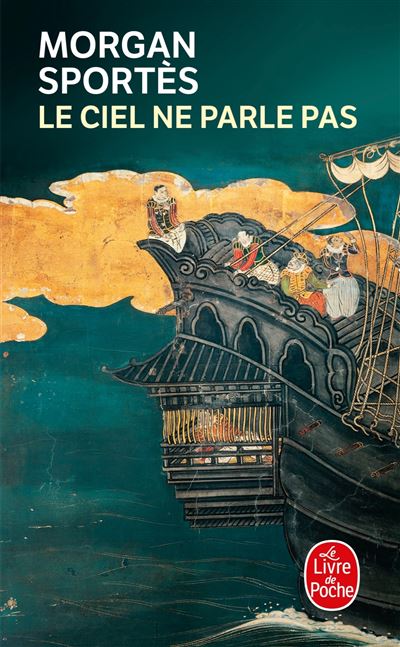 Le ciel ne parle pas - Morgan Sportès - Poche