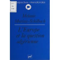 L'Europe et la question algérienne