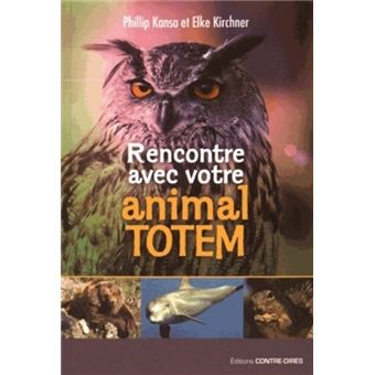 rencontre avec son animal totem