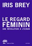 Le Regard féminin
