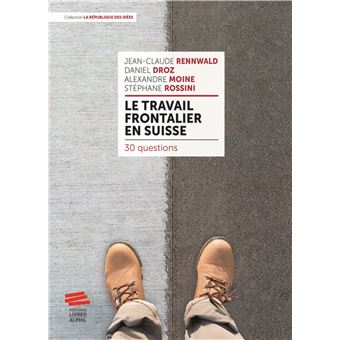 Le travail frontalier en Suisse - 1