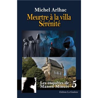 Meurtre à la villa Sérénité