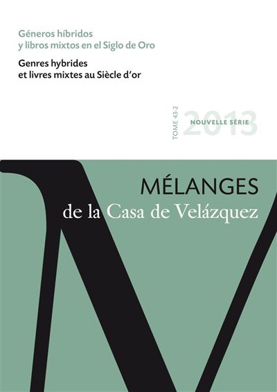 Genres hybrides et livres mixtes au siecle d or -  ARREDONDO MARIA - broché