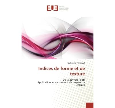 Indices de forme et de texture