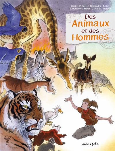 Des animaux et des hommes - Pierre Gay - cartonné