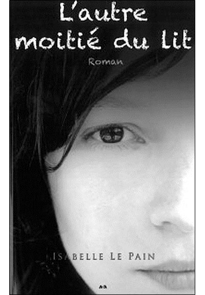L'autre moitié du lit