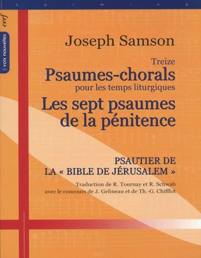 Treize Psaumes-chorals pour les temps liturgiques - Joseph Samson - broché