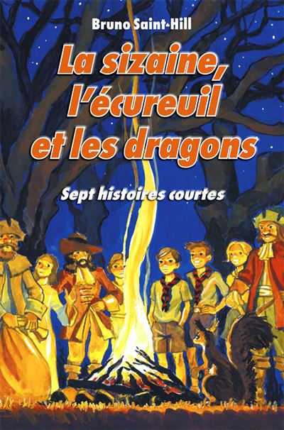 La sizaine l'ecureuil et les dragons