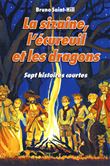 La sizaine, l'écureuil et les dragons