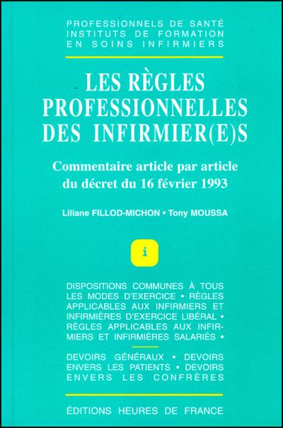 Les regles professionnelles des infirmier