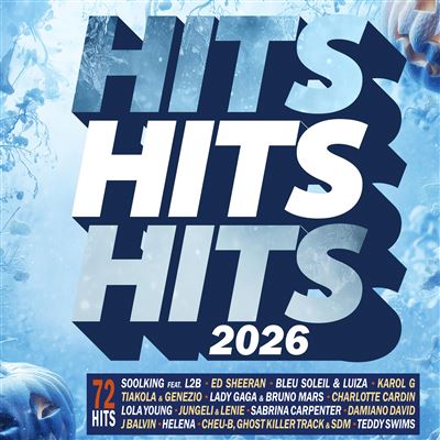 Hits, Hits, Hits 2026 Édition Limitée : CD album en Compilation : tous