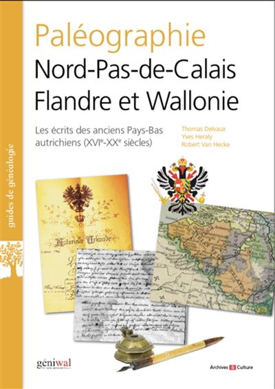 Paléographie Nord-Pas-de-Calais, Belgique, Luxembourg