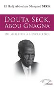 Douta Seck, Abou Gnagna