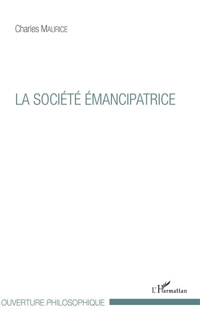 La societe emancipatrice