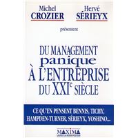Du management panique à l'entreprise du XXIe siècle