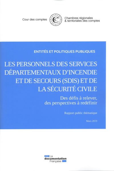 Les personnels des services départementaux d'incendie et de secours (SDIS)