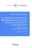 Les personnels des services départementaux d'incendie et de secours (SDIS)