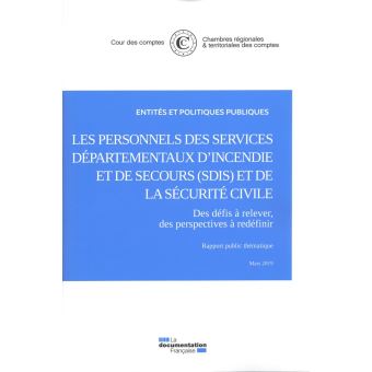 Les personnels des services départementaux d'incendie et de secours (SDIS)