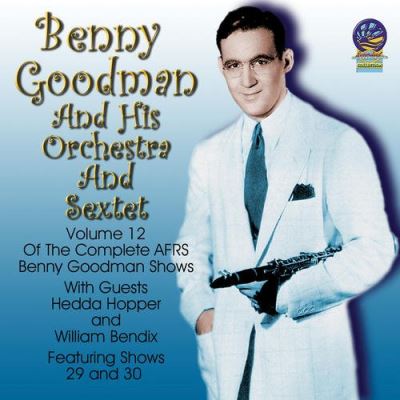 Afrs Benny Goodman show volume 12