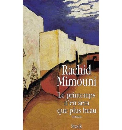 Le printemps n'en sera que plus beau