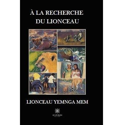 À la recherche du lionceau