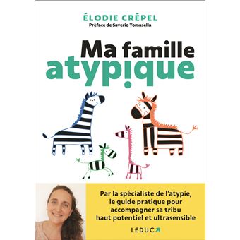 Ma famille atypique