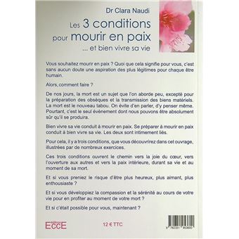 Les 3 conditions pour mourir en paix... et bien vivre sa vie