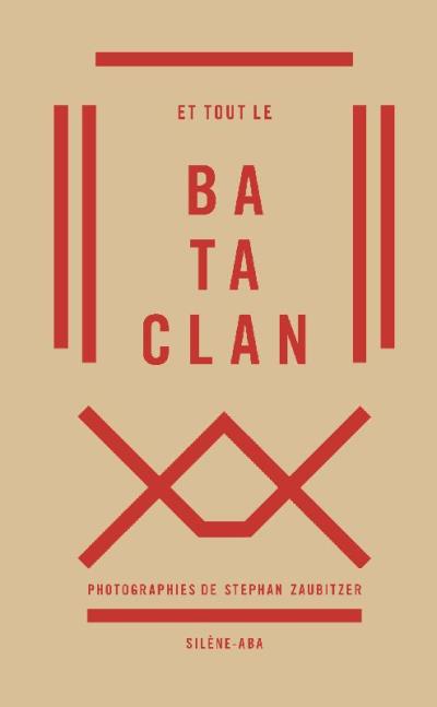 Et tout le Bataclan