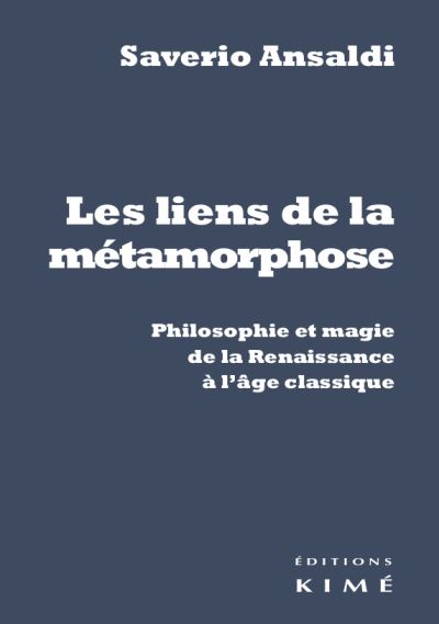 Liens de la metamorphose philosophie et magie de la renaissa
