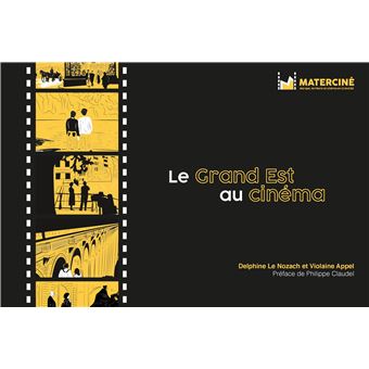 Le Grand Est au cinéma