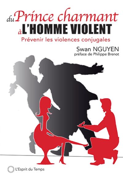 Du prince charmant à l'homme violent
