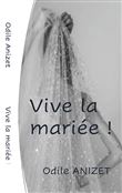 Vive la mariee