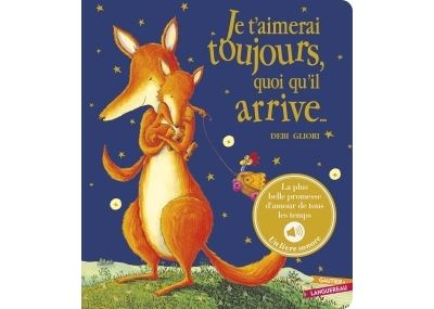 Je t'aimerai toujours quoi qu'il arrive - Livre sonore NED