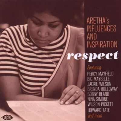 Respect - Aretha's influence and inspiration
