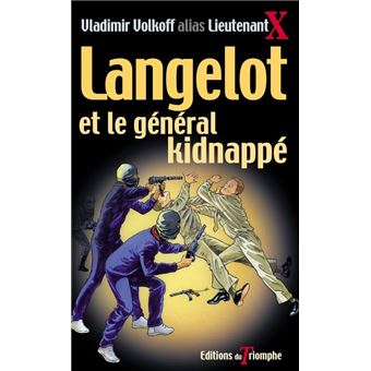 Langelot et le général kidnappé