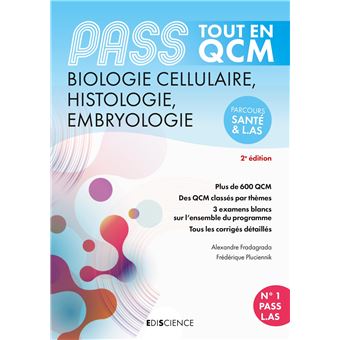 PASS Tout en QCM  - Biologie cellulaire, Histologie, Embryologie