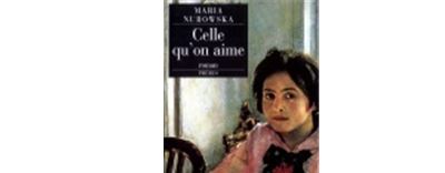 Celle qu on aime - Maria Nurowska - broché
