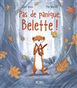 Pas de panique, Belette!