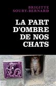 La Part d'ombre de nos chats