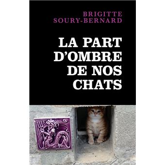 La Part d'ombre de nos chats