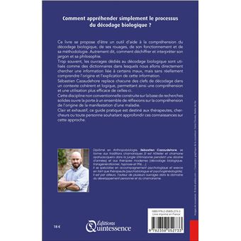 Décoder le décodage biologique - Comprendre l'intelligence de la maladie