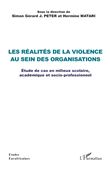 Les réalités de la violence au sein des organisations
