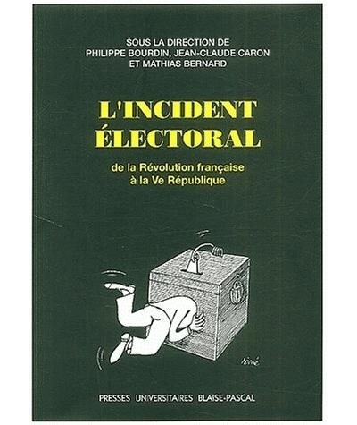 L'incident électoral