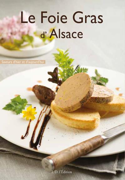 Le foie gras d'Alsace - Daniel Zenner - broché