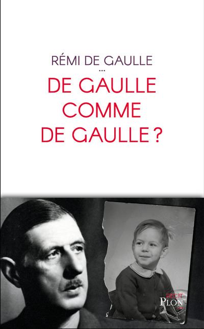 De Gaulle comme De Gaulle